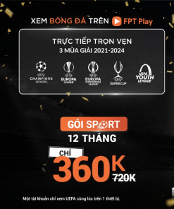 Gói SPORT Trên Truyền Hình FPT Xem Bóng Đá (EUFA)