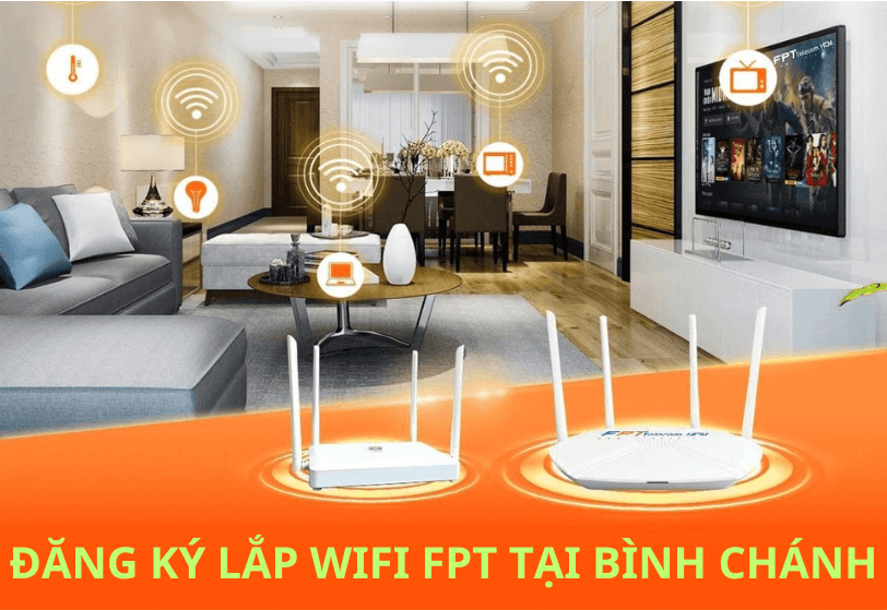 Đăng ký lắp WiFi FPT tại Bình Chánh